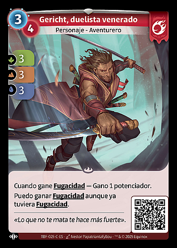 Gericht, duelista venerado