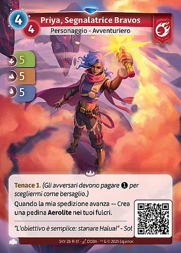 Priya, Segnalatrice Bravos